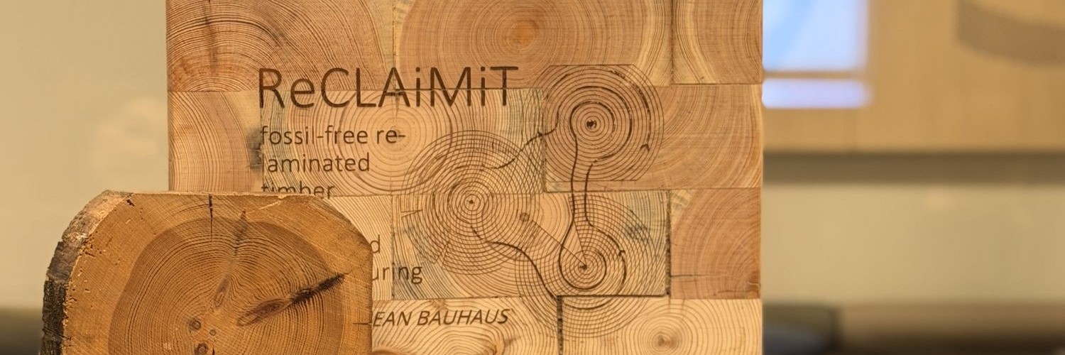 ReCLAiMiT – Fossil-free laminated timber for distributed manufacturing