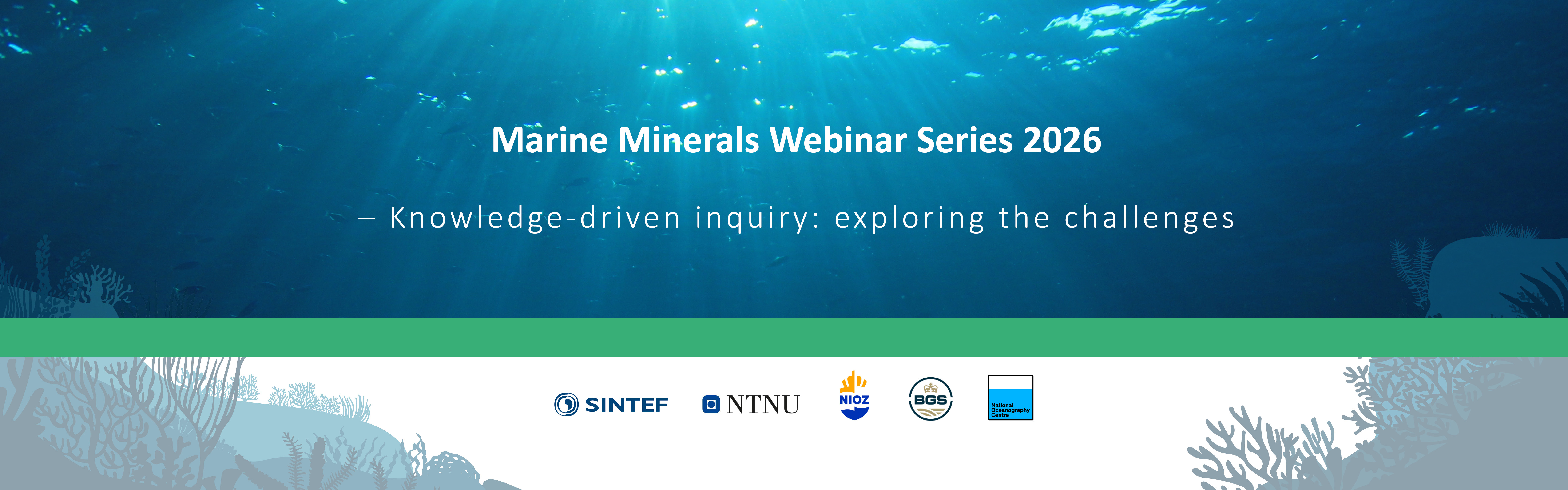 Marine Minerals Webinar Series 2026. Session 1: Critical Minerals and the Energy Transition