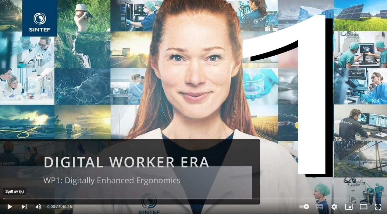 Digital Worker WP1: Digitally Enhanced Ergonomics 