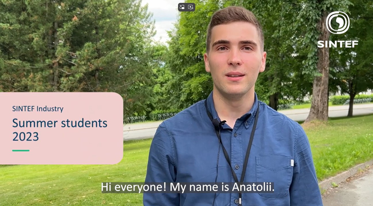 Sommerforsker hos SINTEF Industri 2023, Anatolii Mishchuk 
