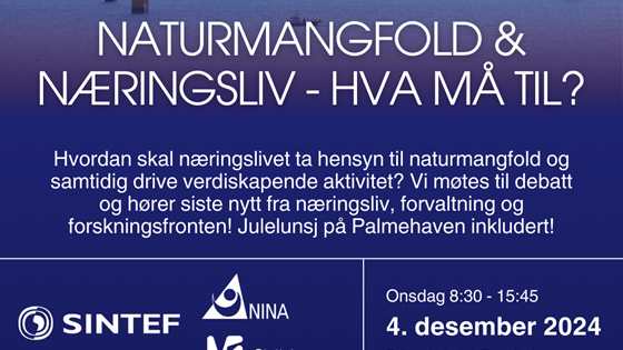 Konferansen naturmangfold og næringsliv - Hva må til?