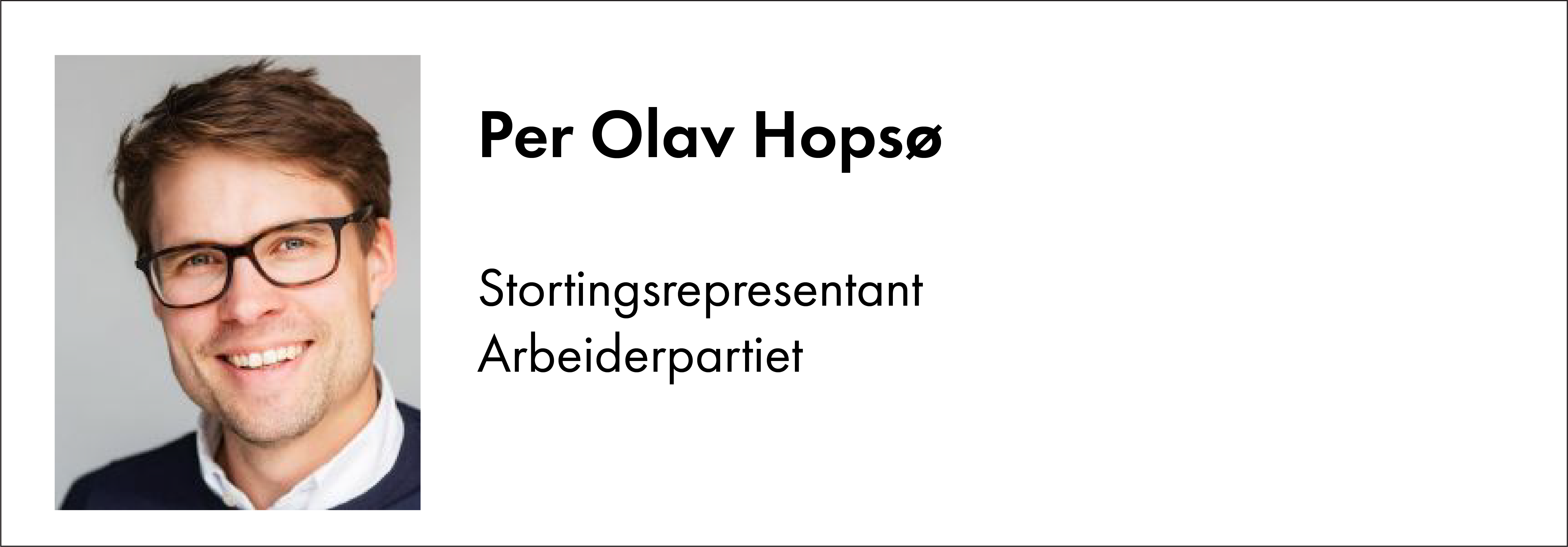 Per Hopsø, Arbeiderpartiet
