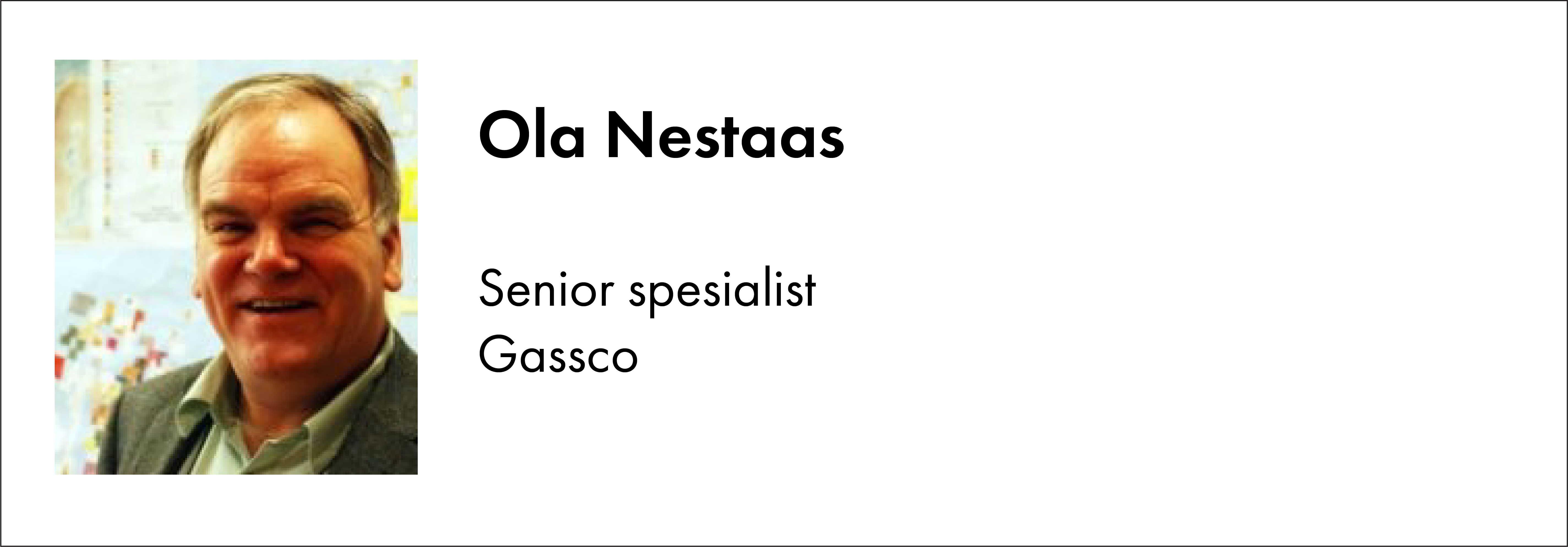 Ola Nestaas, Gassco