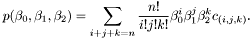 \[ p(\beta_0, \beta_1, \beta_2) = \sum_{i + j + k = n} \frac{n!}{i!j!k!} \beta_0^i \beta_1^j \beta_2^k c_{(i,j,k)}. \]