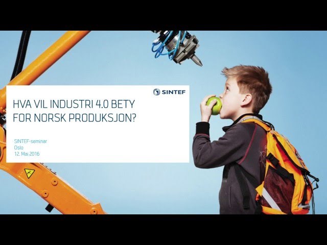 Hvordan skal Norge møte Industri 4.0?